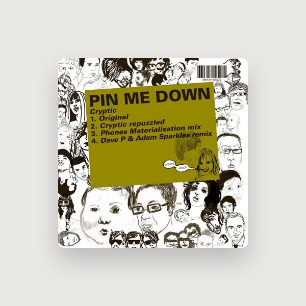 Pin Me Down