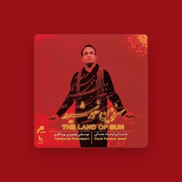 Tahmoores Pournazeri Farshad Jamali