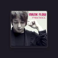 Mazik Flow