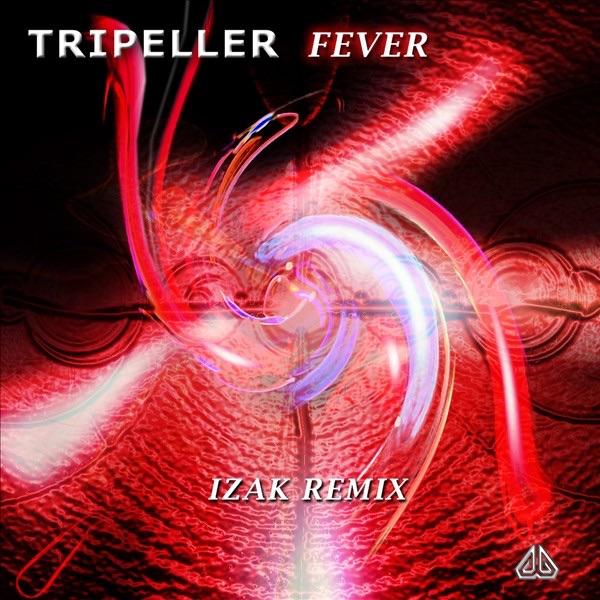 Fever (Izak Remix)