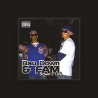 Bau Down & FAM