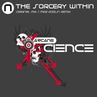 The Sorcery Within (Mike Koglin Remix)