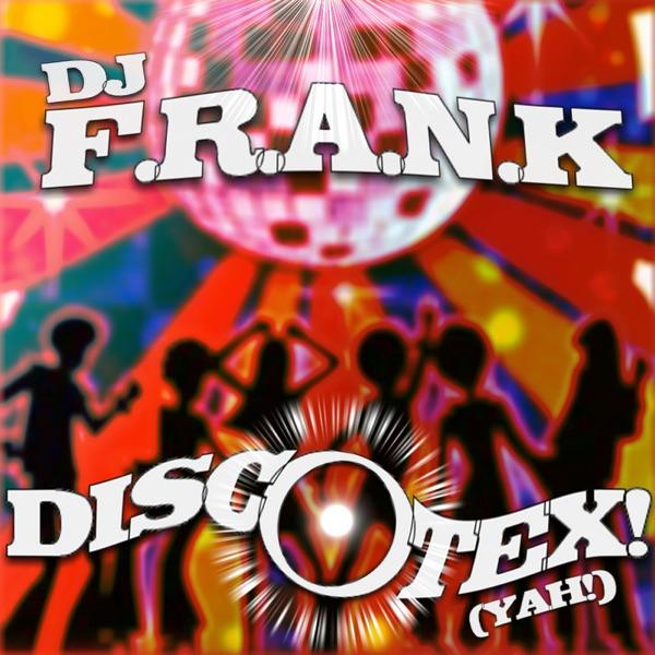 Discotex (Radio Edit)