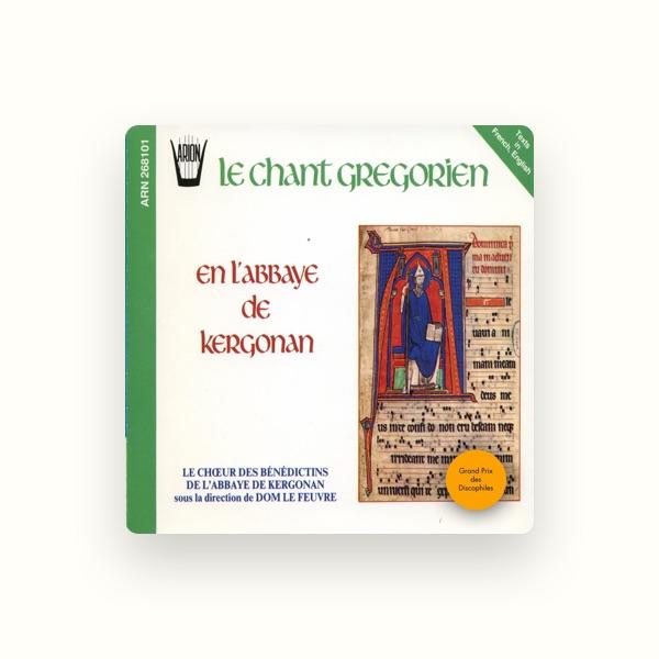 Choeur des Benedictins de l'Abbaye de Kergonan
