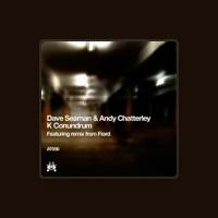 Dave Seaman & Andy Chatterley