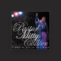 PASTOR MITTY COLLIER