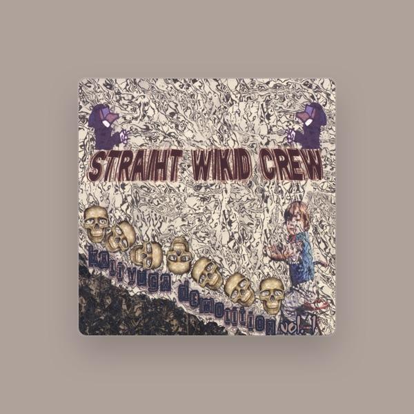 Straiht Wikid Crew
