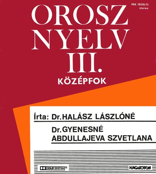 Orosz nyelv III. - 22. lecke