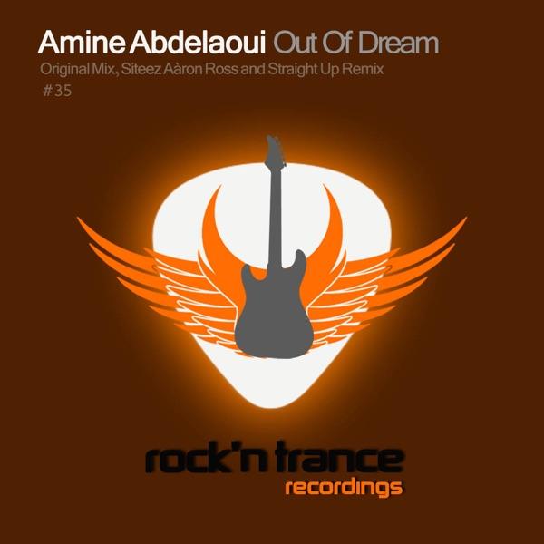 Out Of Dream (Siteez Aaron Ross Remix)