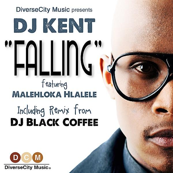 Falling (feat. Malehloka Hlalele) [DJ Kent Club Mix]