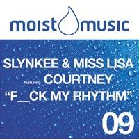 F__k My Rhythm (feat. Courtney)