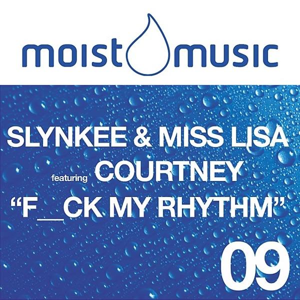 F__k My Rhythm (feat. Courtney) [Carbon's Parlour's Beats Hard Remix]