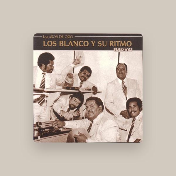 Los Blanco y Su Ritmo