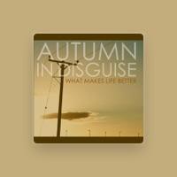 Autumn In Disguise