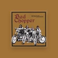 Bad Chopper