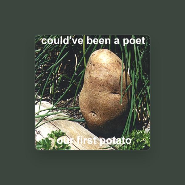 could've been a poet