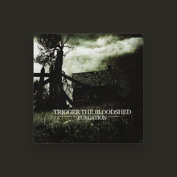 Trigger The Blood