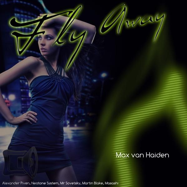 Fly Away (Mr Sovetsky Remix)