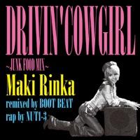 DRIVIN' COWGIRL ~JUNK FOOD MIX~ remixed by BOOT BEAT