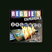Reggie's Experience