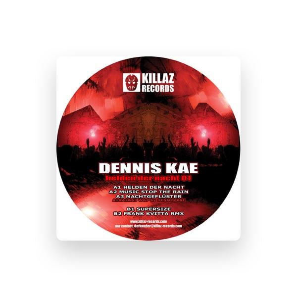 Dennis Kae