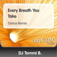 Every Breath You Take (Dance Remix)