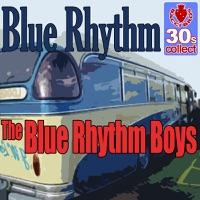 Blue Rhythm (Digitally Remastered)