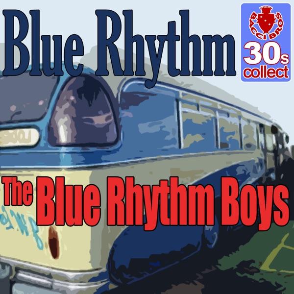 Blue Rhythm (Digitally Remastered)
