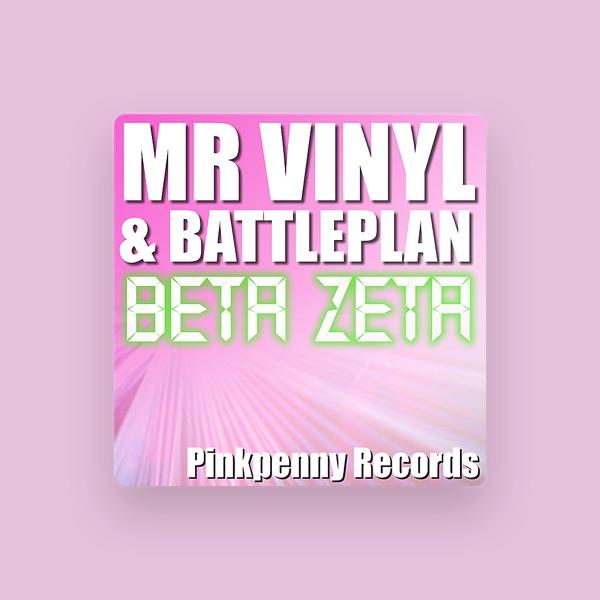 Mr Vinyl & Battleplan