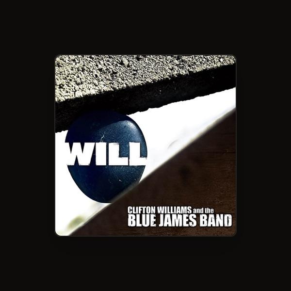 Clifton Williams and the Blue James Band