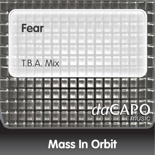 Fear (T.B.A. Mix)