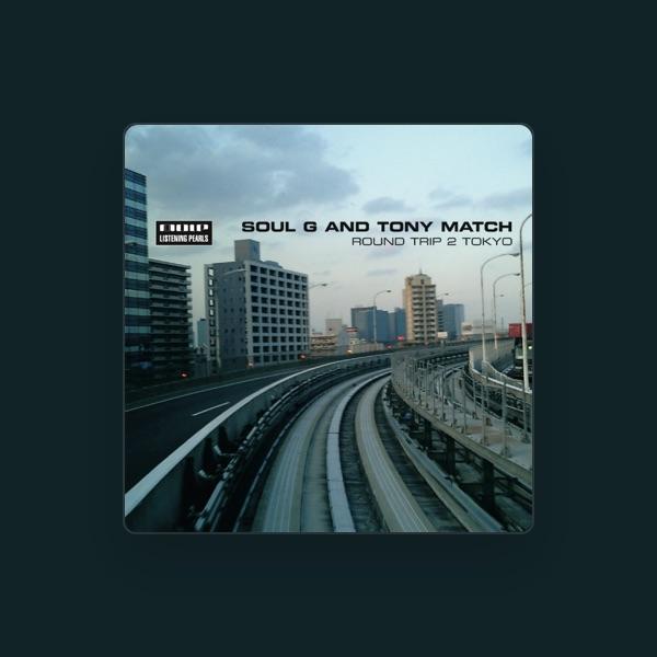 Soul G & Tony Match