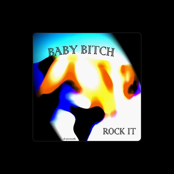 Baby Bitch