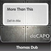 More Than This (Def-in-Mix)