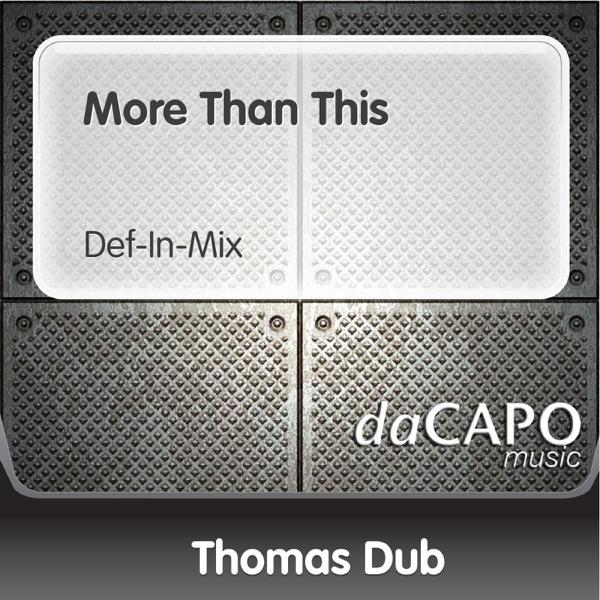 More Than This (Def-in-Mix)