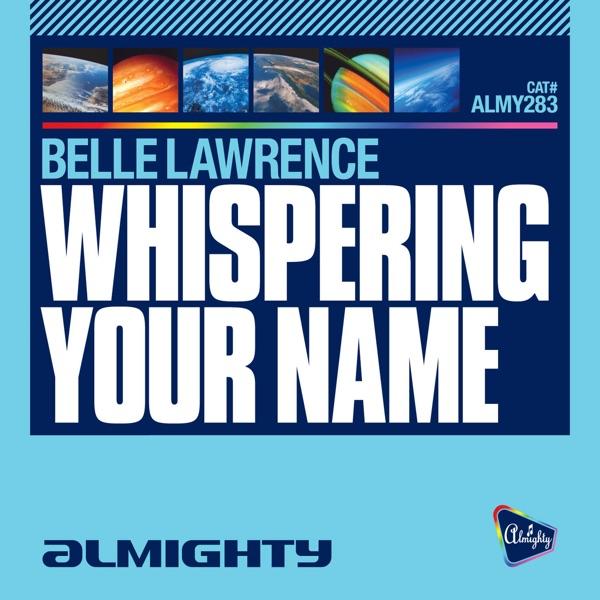 Whispering Your Name (Almighty Radio Edit)