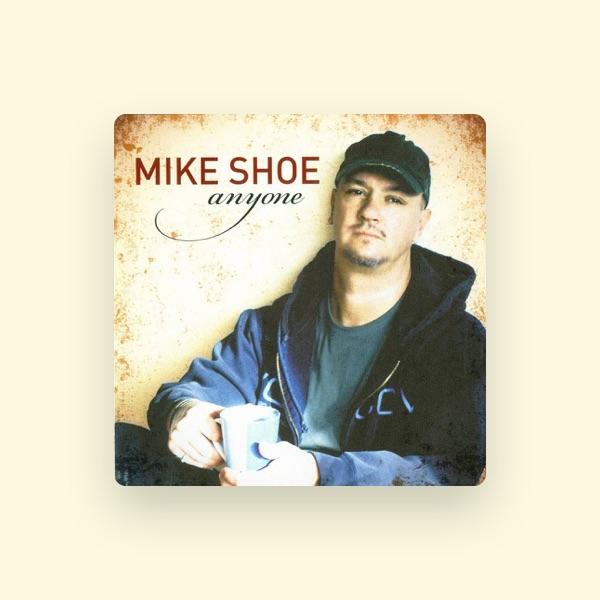 Mike Shoe