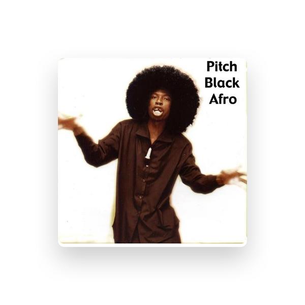 Pitch Black Afro