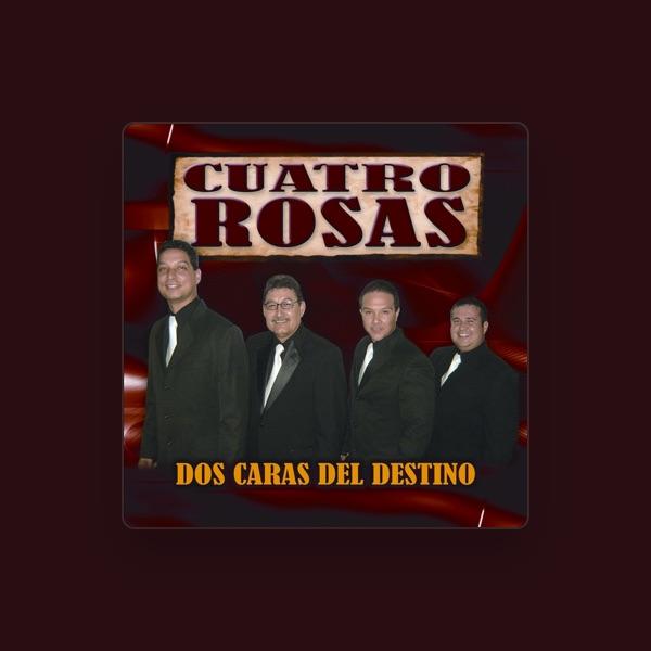 Cuatro Rosas