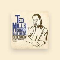 Ted Mills Sings Blue Magic