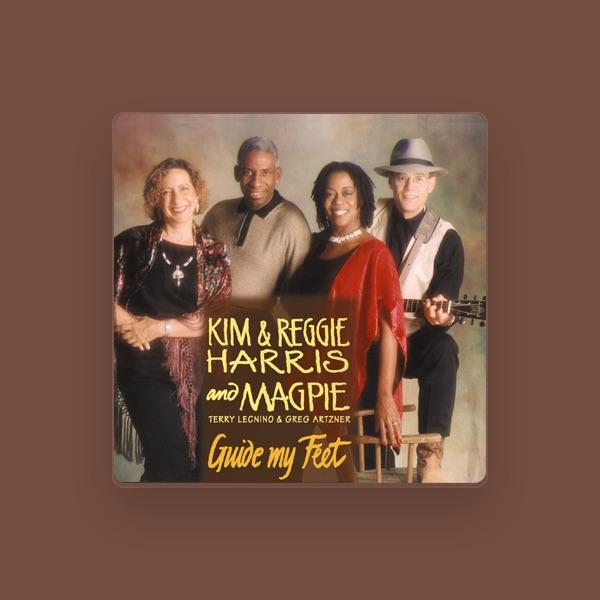 Kim & Reggie Harris and Magpie
