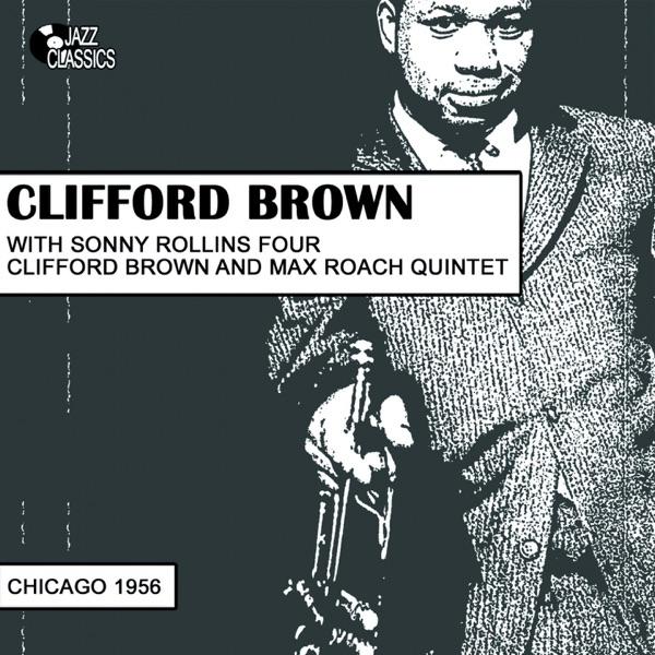 Pent-Up House (feat. Clifford Brown)