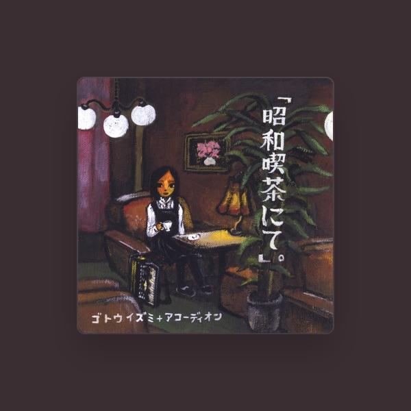 Goto Izumi+accordion