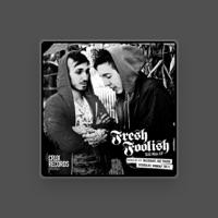 Fresh Foolish