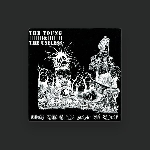 The Young & The Useless