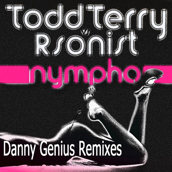 Nympho (Danny Genius Remix)