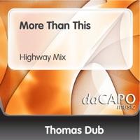 More Than This (Highway Mix)