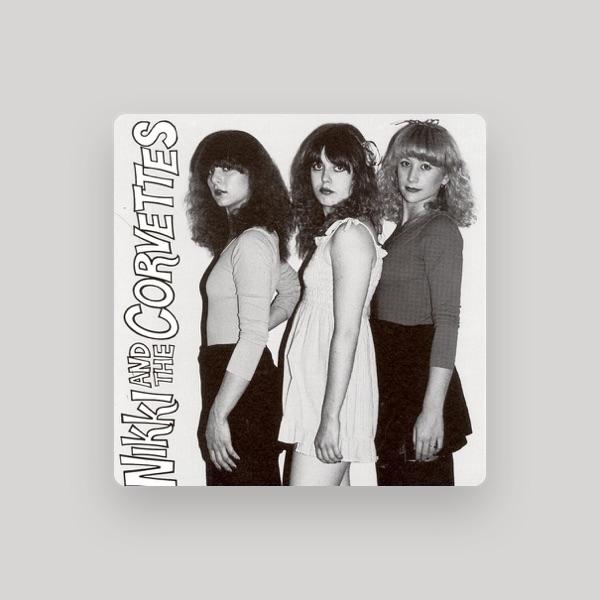 Nikki & The Corvettes