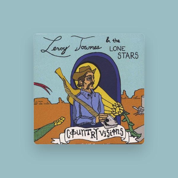 Leroy Townes and the Lone Stars
