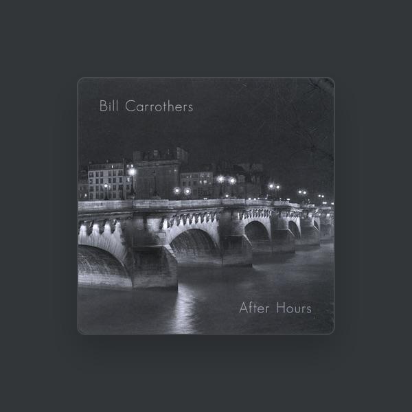 Bill Carrothers